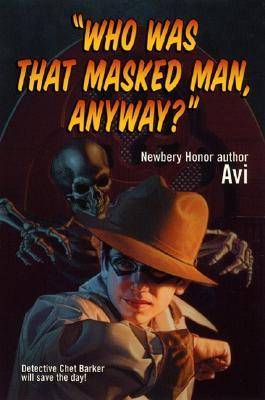 "Who Was That Masked Man, Anyway?"