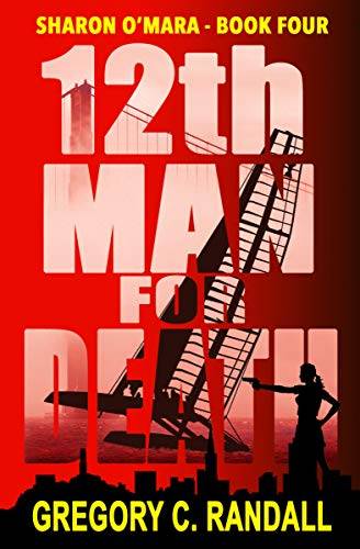 12th Man For Death: Sharon O'Mara - Book Four