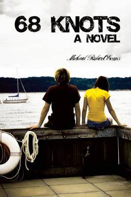 68 Knots: A Novel