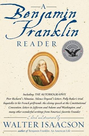 A Benjamin Franklin Reader