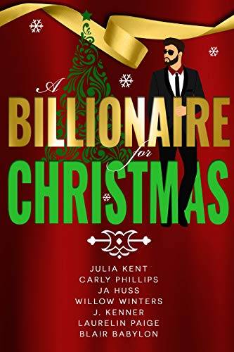 A Billionaire for Christmas : A Secret Billionaire Romantic Comedy Holiday Boxed Set
