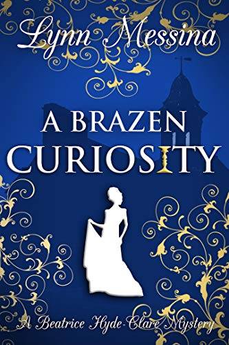 A Brazen Curiosity: A Regency Cozy