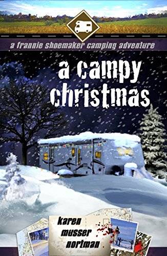 A Campy Christmas: A Frannie Shoemaker Camping Adventure