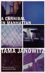 A Cannibal in Manhattan