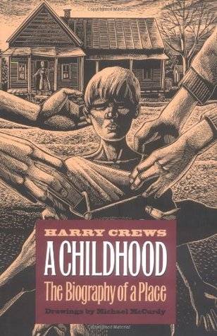 A Childhood: The Biography of a Place