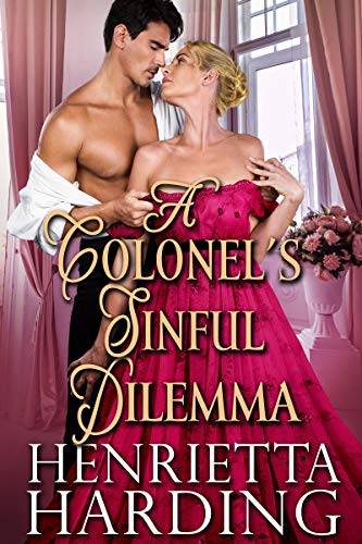 A Colonel's Sinful Dilemma: A Historical Regency Romance Book