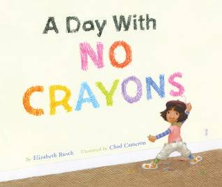 A Day with No Crayons