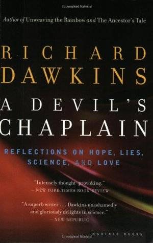 A Devil's Chaplain: Reflections on Hope, Lies, Science, and Love