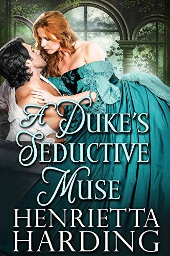 A Duke's Seductive Muse: A Historical Regency Romance Book