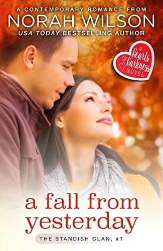 A Fall from Yesterday: A Hearts of Harkness Small Town Contemporary Romance