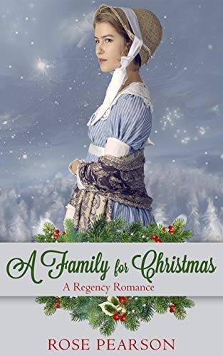 A Family for Christmas: A Regency Romance