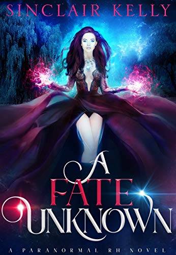 A Fate Unknown: A PNR, Why Choose Novel