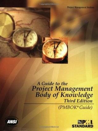 A Guide to the Project Management Body of Knowledge (PMBOK Guides)