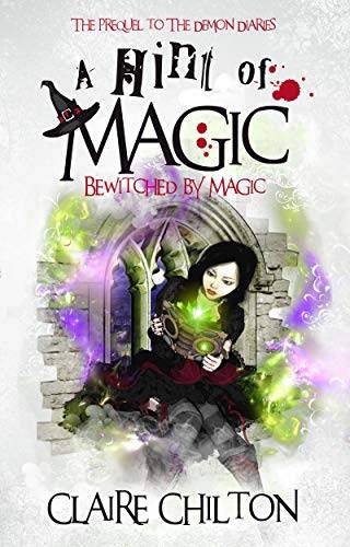 A Hint of Magic: Bewitched by Magic