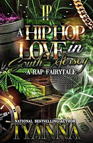 A Hip Hop Love in South Jersey: A Rap Fairytale