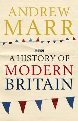 A History Of Modern Britain