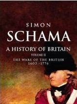 A History of Britain: The Wars of the British 1603-1776