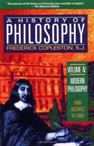 A History of Philosophy 4: Descartes to Leibnitz