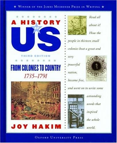 A History of Us: Book 3: From Colonies to Country 1735-1791