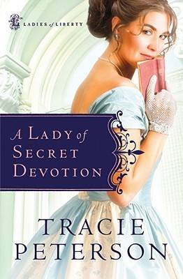 A Lady of Secret Devotion