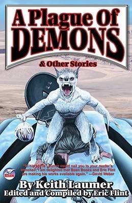 A Plague of Demons & Other Stories