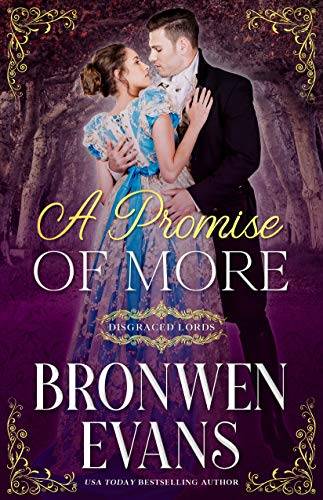 A Promise of More: A Disgraced Lords Novel: Enemies To Lovers Romance