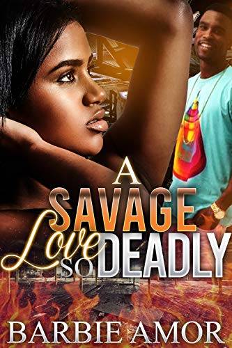 A Savage Love So Deadly