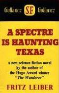 A Spectre Is Haunting Texas