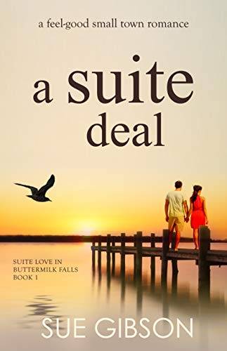 A Suite Deal: A Clean Small-Town Romance