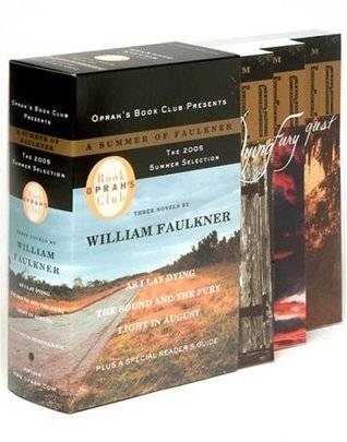A Summer of Faulkner: As I Lay Dying/The Sound and the Fury/Light in August