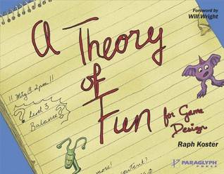 A Theory of Fun for Game Design