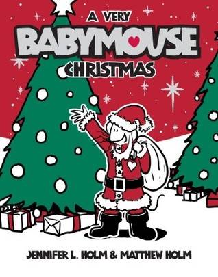 A Very Babymouse Christmas