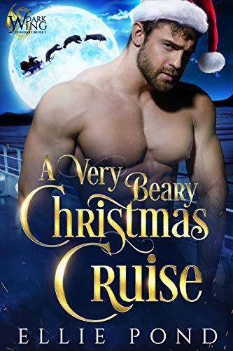 A Very Beary Christmas Cruise : A Paranormal Fated Mate Romance