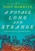 A Voyage Long and Strange: Rediscovering the New World