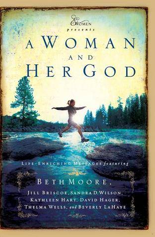 A Woman and Her God: Life-Enriching Messages