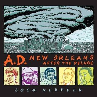 A.D.: New Orleans After the Deluge