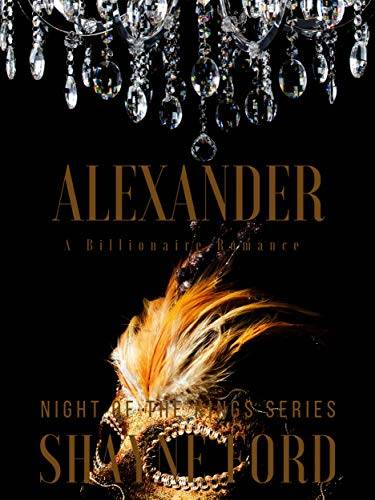 ALEXANDER: A Billionaire Romance