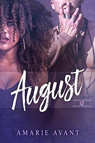 AUGUST: A BWWM Romantic Suspense (Standalone Full-Length Novel)