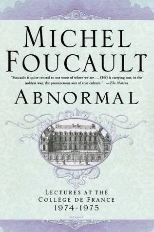 Abnormal: Lectures at the College de France, 1974-75