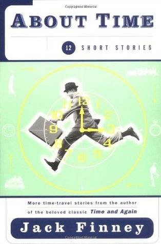 About Time: 12 Short Stories