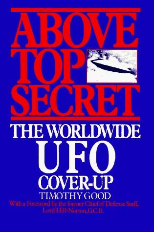 Above Top Secret: The Worldwide UFO Cover-up