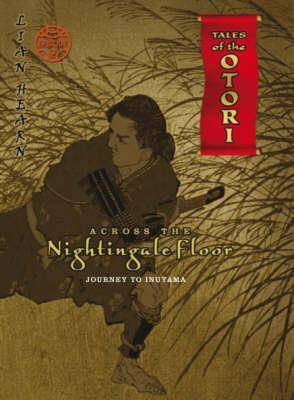 Across The Nightingale Floor: Journey To Inuyama Episode 2