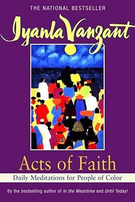 Acts of Faith: Daily Meditations for People of Color