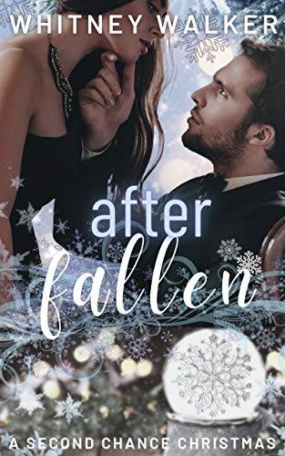 After Fallen: A Second Chance Christmas