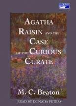 Agatha Raisin and the Case of the Curious Curate