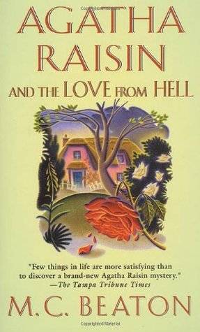 Agatha Raisin and the Love from Hell