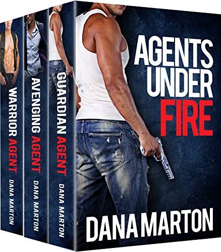 Agents Under Fire: (3-in-1: Guardian Agent, Avenging Agent, Warrior Agent)