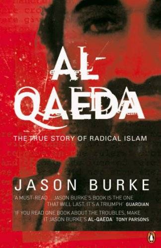 Al Qaeda: The True Story Of Radical Islam
