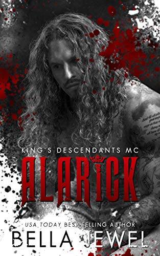 Alarick: King's Descendants MC #1