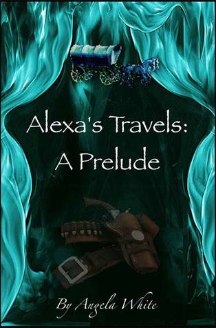 Alexa's Travels: A Prelude